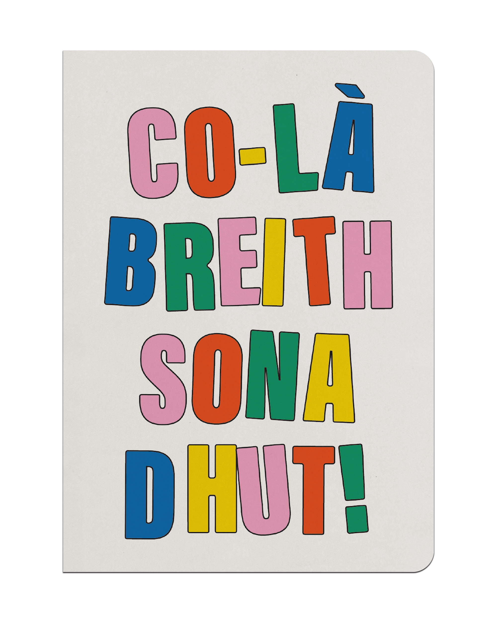 Co-Là Breith Sona Dhut (Big & Bold)