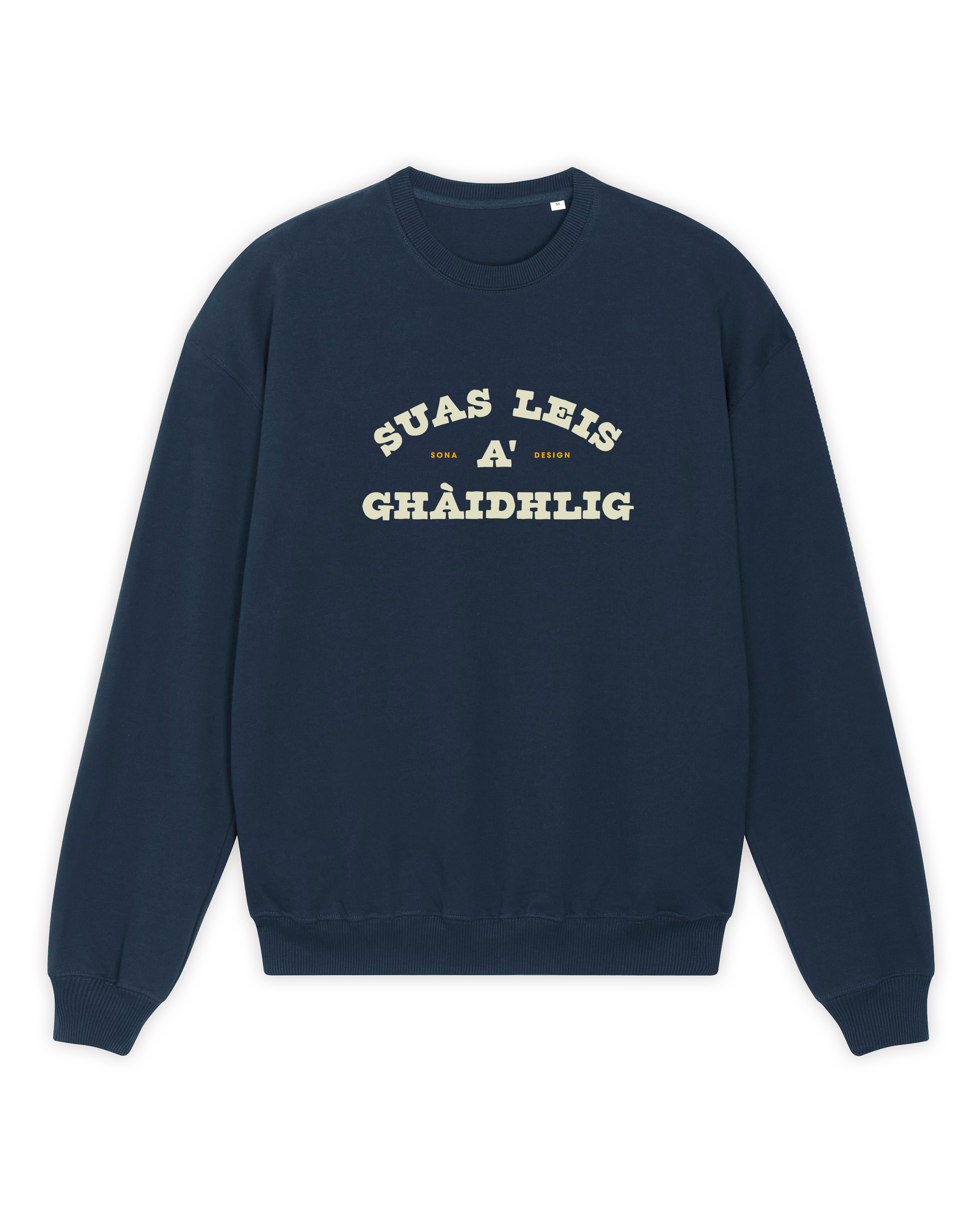 Suas Leis a' Ghàidhlig College Sweatshirt - Sona Design