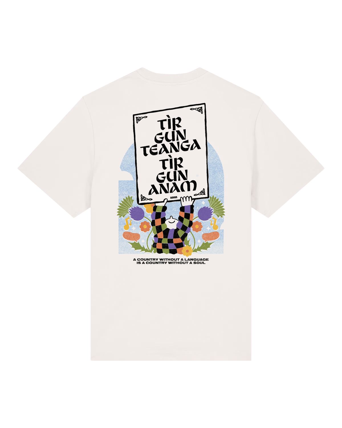 Tìr Gun Teanga Tìr Gun Anam T-Shirt